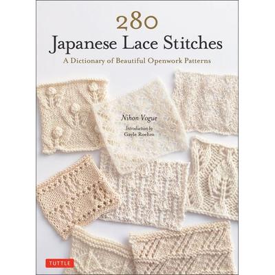 280 Japanese Lace Stitches, Taschenbuch von Nihon Vogue, Pan macmillan Ltd., 978-0-8048-5404-7