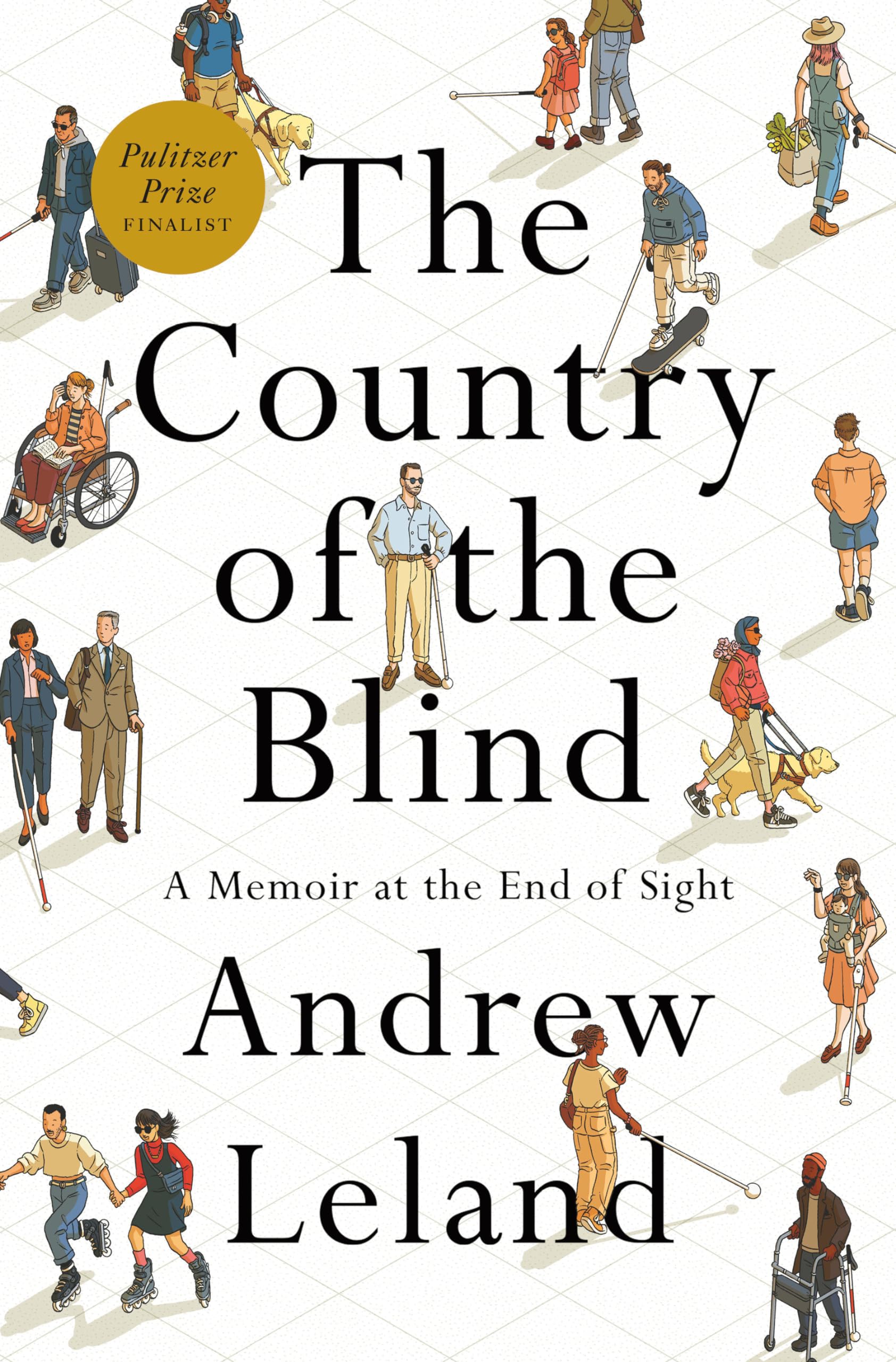 Andrew Leland - The Country of the Blind: A Memoir at the End of Sight - Preis vom 10.10.2026 11:48:34 h