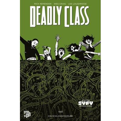 Deadly Class 3, Taschenbuch von Rick Remender, Cross Cult Entertainment, 978-3-95981-212-2