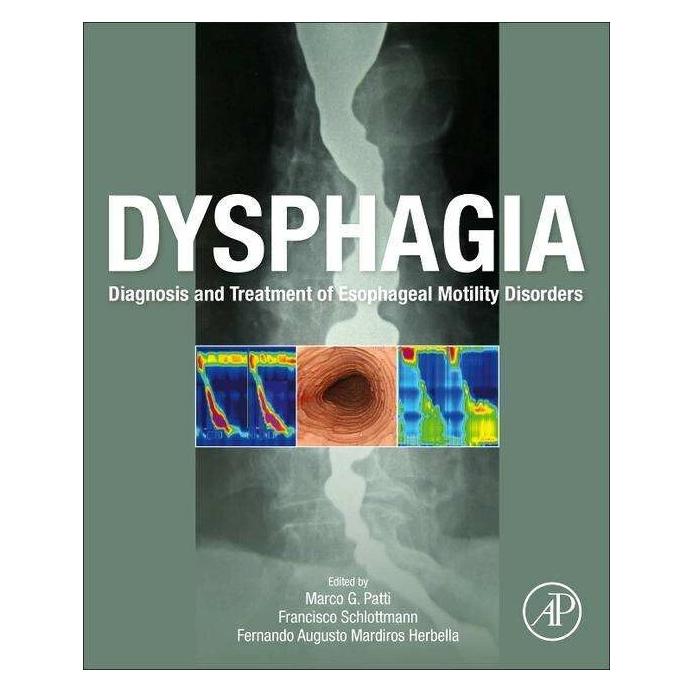 Elsevier Dysphagia (Englisch, Fernando Augusto Mardiros Herbella, Francisco Schlottmann, Marco G. Patti) (42027423)