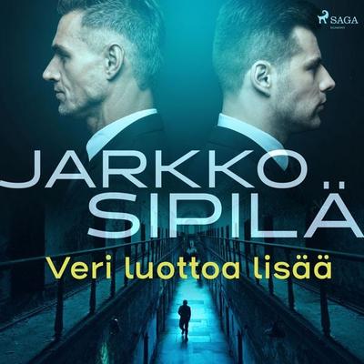 Veri luottoa lisää - Jarkko Sipilä, Audio, 9788726584349