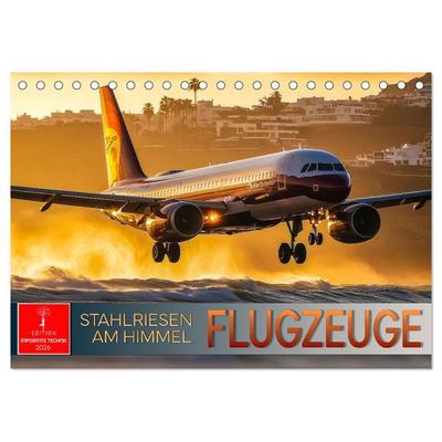 Flugzeuge - Stahlriesen am Himmel (Tischkalender 2026 DIN A5 quer), CALVENDO Monatskalender