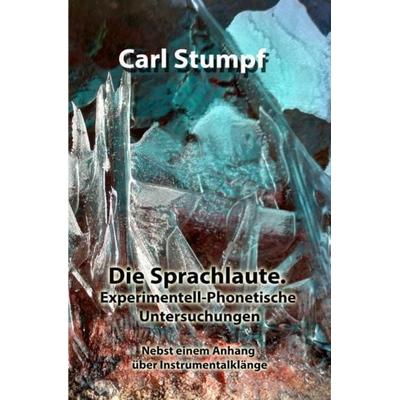 Die Sprachlaute. Experimentell-Phonetische Untersuchungen -
