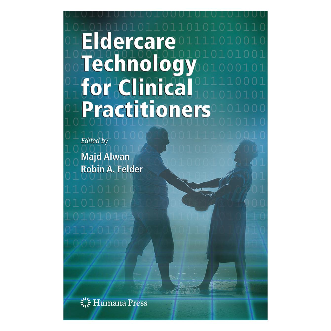 Springer Eldercare Technology for Clinical Practitioners (Englisch, Softcover, Majd Alwan, Robin Felder) (55382004)