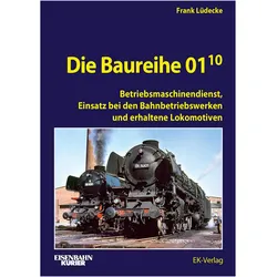 Lüdecke:Die Baureihe 01.10 - Band 2, Ratgeber von Frank Lüdecke