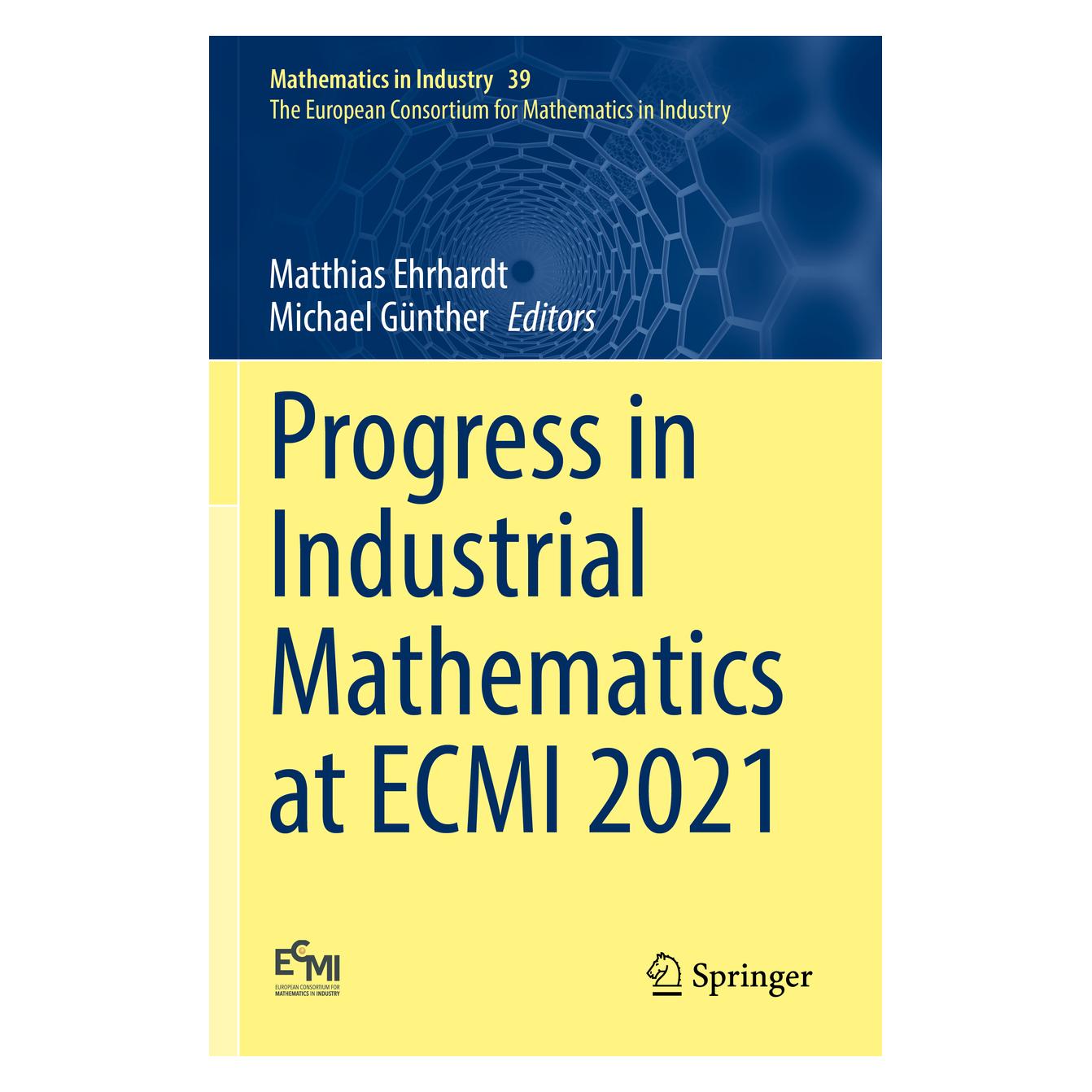 Springer Progress in Industrial Mathematics at ECMI 2021 (Englisch, Softcover, Matthias Ehrhardt, Michael Günther) (56983031)