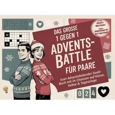 Das große 1 gegen 1 Advents-Battle für Paare, Taschenbuch von Mara Sternberg, Bookmundo, 978-94-038-4237-0