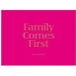 Family Comes First, Sachbücher von Nora Bibel, Bibel Basu