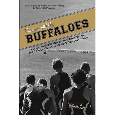 Running with the Buffaloes, Taschenbuch von Chris Lear, Rowman & Littlefield, 978-0-7627-7398-5