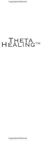Vianna Stibal - Theta Healing: Introducing an Extraordinary Energy Healing Modality - Preis vom 30.09.2026 09:01:18 h