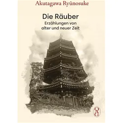 Die Ruber, Belletristik von Akutagawa Ryunosuke