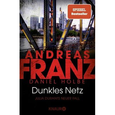 Dunkles Netz, Taschenbuch von Andreas Franz,Daniel Holbe, Knaur Taschenbuch