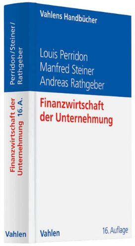Louis Perridon - Finanzwirtschaft der Unternehmung - Preis vom 11.10.2026 03:10:56 h