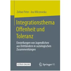 Integrationsthema Offenheit und Toleranz, Fachbücher von Zoltan Peter, Ina Wilczewska