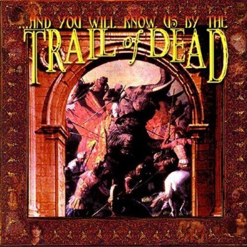 Trail of Dead (...and You Will Know Us By the Trai - Trail of Dead - Preis vom 07.10.2026 11:45:10 h