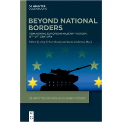 Beyond National Borders, Fachbücher von Jörg Echternkamp, Hans-Hubertus Mack