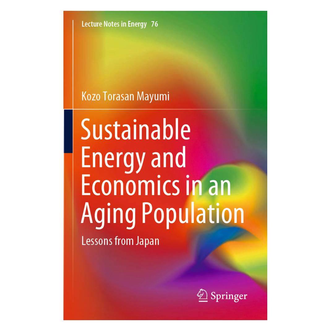 Springer Sustainable Energy and Economics in an Aging Population (Englisch, Softcover, Kozo Torasan Mayumi) (56191005)