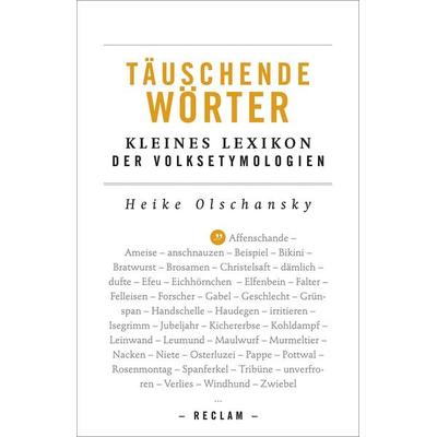 Täuschende Wörter, Taschenbuch von Heike Olschansky, Reclam, Philipp, 978-3-15-019429-4