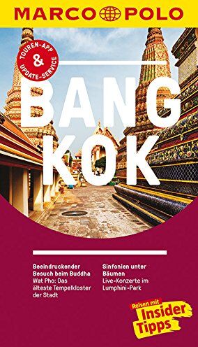 Wilfried Hahn - MARCO POLO Reiseführer Bangkok: Reisen mit Insider-Tipps. Inklusive kostenloser Touren-App & Update-Service - Preis vom 09.10.2026 07:28:09 h