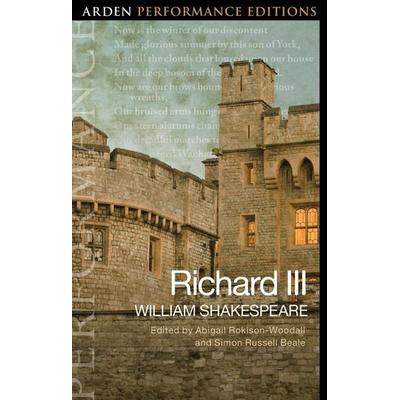 Richard III: Arden Performance Edition, Taschenbuch von William Shakespeare, Bloomsbury Academic, 978-1-350-44577-2