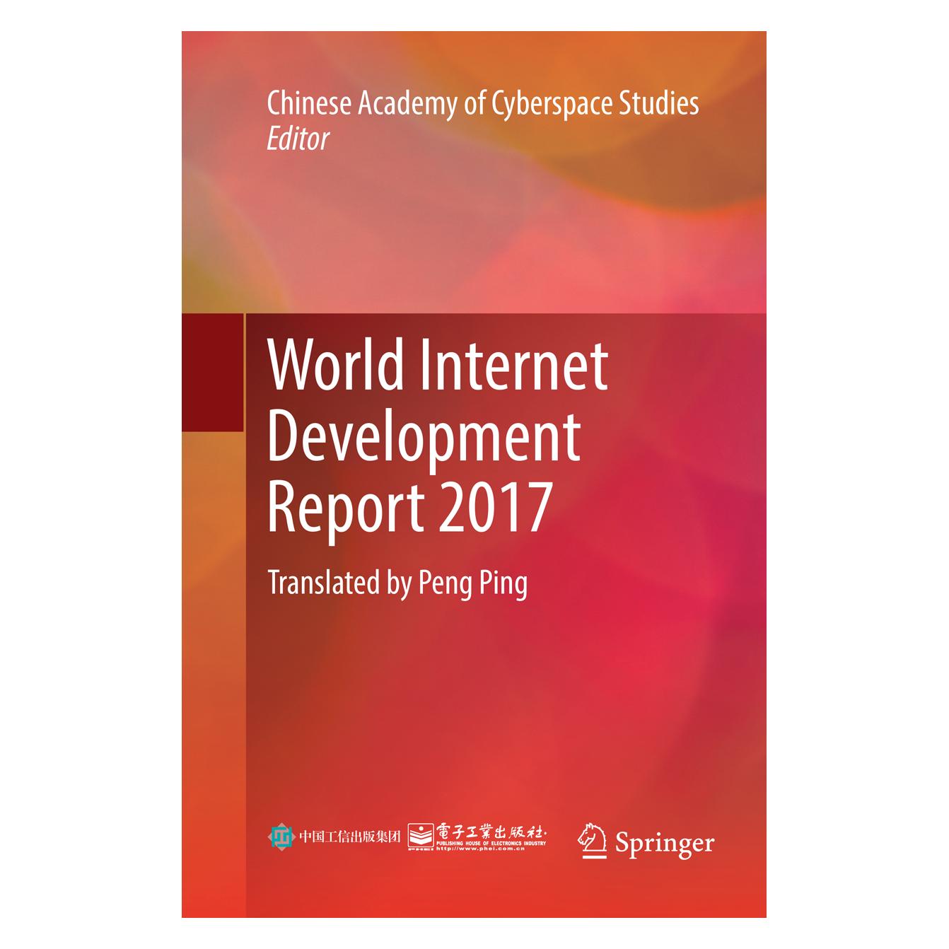 Springer World Internet Development Report 2017 (Englisch, Softcover, Chinese Academy of Cyberspace Studies) (56109545)