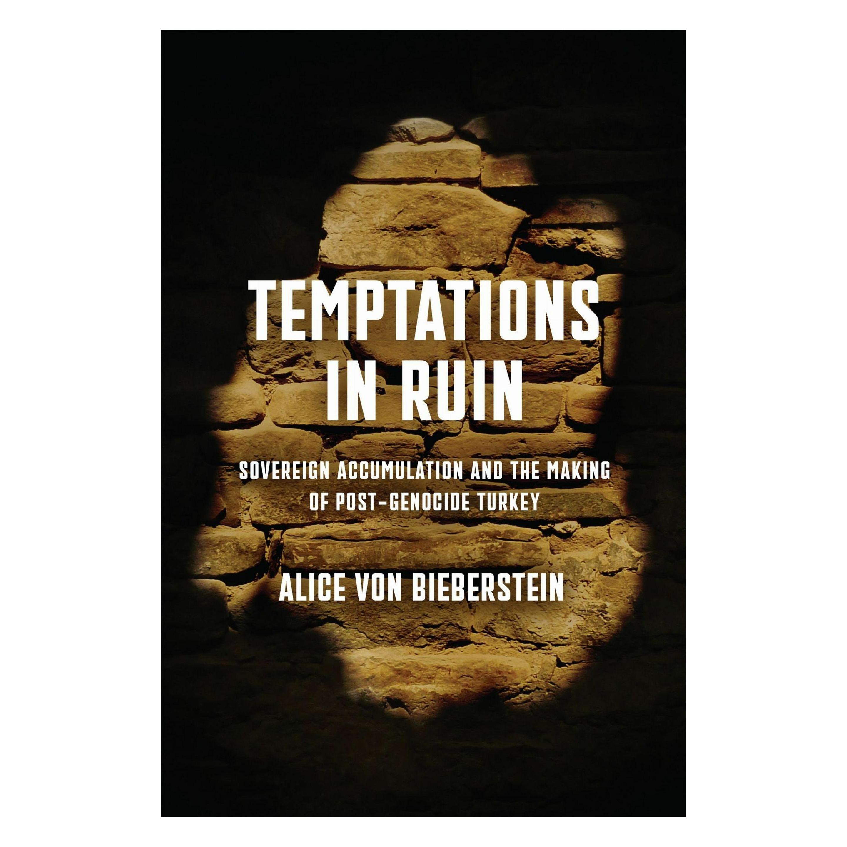 University Of Pennsylvania Temptations in Ruin (Englisch, Hardcover, Alice von Bieberstein) (64765162)