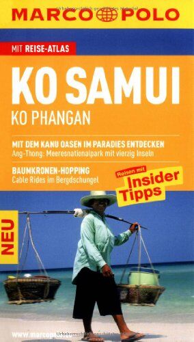 Wilfried Hahn - MARCO POLO Reiseführer Ko Samui, Ko Phangan: Reisen mit Insider-Tipps. Mit Reiseatlas - Preis vom 09.10.2026 07:28:09 h