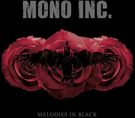 Mono Inc. - Melodies in Black - Preis vom 10.10.2026 11:48:34 h