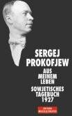 Sergej Prokofjew - Aus meinem Leben: Sowjetisches Tagebuch 1927 - Preis vom 30.09.2026 22:30:23 h