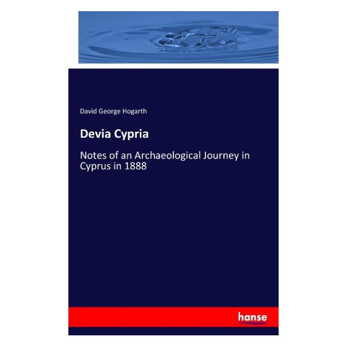 Hansebooks Devia Cypria (Englisch, Softcover, David George Hogarth) (55831999)