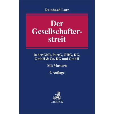 Der Gesellschafterstreit, Gebundene Ausgabe von Reinhard Lutz, C.H. Beck, 978-3-406-84071-5