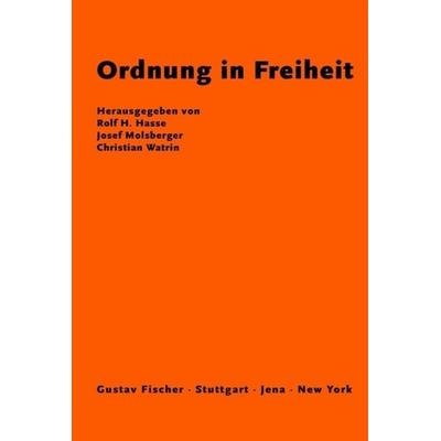 Ordnung in Freiheit, Taschenbuch von , De Gruyter Mouton, 978-3-8282-5367-4