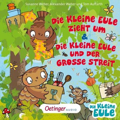 Die kleine Eule zieht um & Die kleine Eule und der große Streit - Susanne Weber, Audio, 9783837394979
