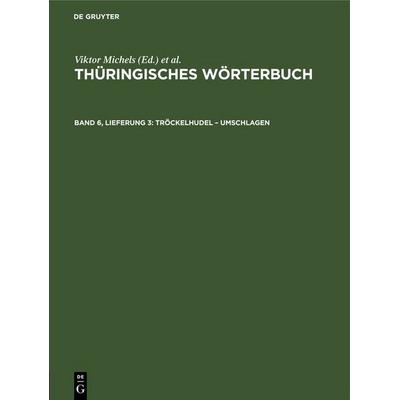 Tröckelhudel – umschlagen, Gebundene Ausgabe von , De Gruyter, 978-3-11-261663-5