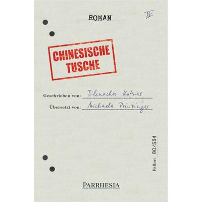 Chinesische Tusche, Taschenbuch von Tilemachos Kotsias, Parrhesia Verlag, 978-3-9873100-4-1
