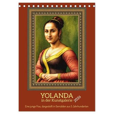 Yolanda in der Kunstgalerie (Tischkalender 2026 DIN A5 hoch), CALVENDO Monatskalender