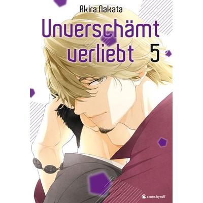 Unverschämt verliebt – Band 5, Taschenbuch von Akira Nakata, Kazé, 978-2-88951-142-6