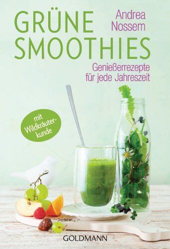 Andrea Nossem - Grüne Smoothies: Genießerrezepte für jede Jahreszeit - Preis vom 30.09.2026 22:30:23 h