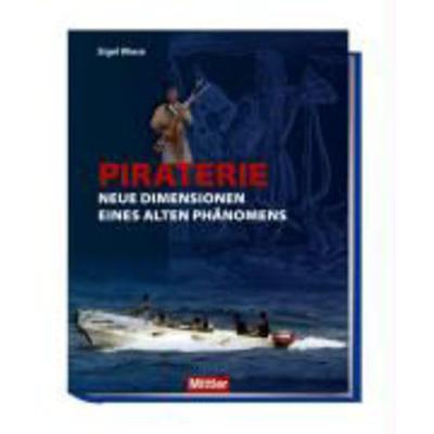Piraterie, Gebundene Ausgabe von Eigel Wiese, Koehler/Mittler, 978-3-8132-0909-9