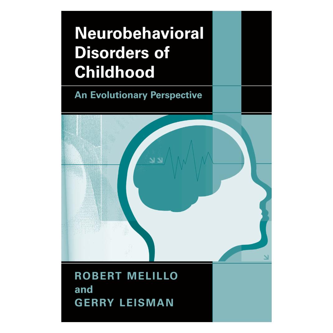 Springer Neurobehavioral Disorders of Childhood (Englisch, Softcover, Gerry Leisman, Robert Melillo) (55204654)
