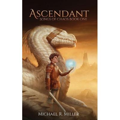 Ascendant, Gebundene Ausgabe von Michael R. Miller, Portal Books, 978-1-913695-32-3