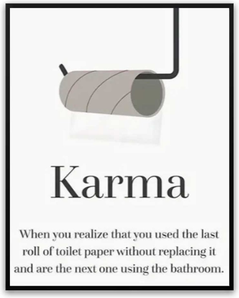 Grappige Karma WC Papier Poster voor in de Badkamer of het Toilet