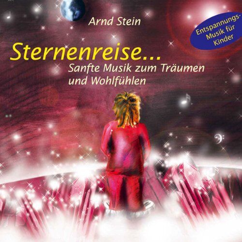 Arnd Stein - Sternenreise... Sanfte Musik zum Träumen und Wohlfühlen - Preis vom 27.09.2026 03:53:48 h
