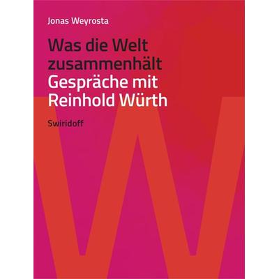 Was die Welt zusammenhält, Gebundene Ausgabe von Jonas Weyrosta, Swiridoff, 978-3-89929-433-0