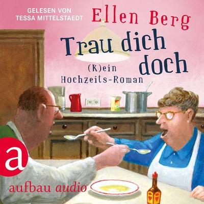 Trau dich doch - Ellen Berg, Audio, 9783945733929