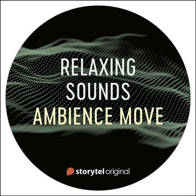 Ambience Move - Lukas Åkerberg Lundh, Audio, 9789178898077