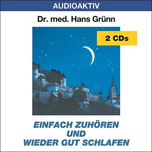 Grünn, Hans Dr.Med. - Einfach zuhören und wieder gut schlafen - Preis vom 27.09.2026 03:53:48 h