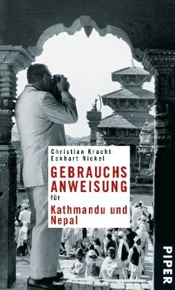 Christian Kracht - Gebrauchsanweisung für Kathmandu und Nepal - Preis vom 10.10.2026 11:48:34 h