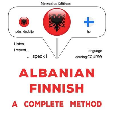 Albanian - Finnish : a complete method - James Gardner, Audio, 9782821169975