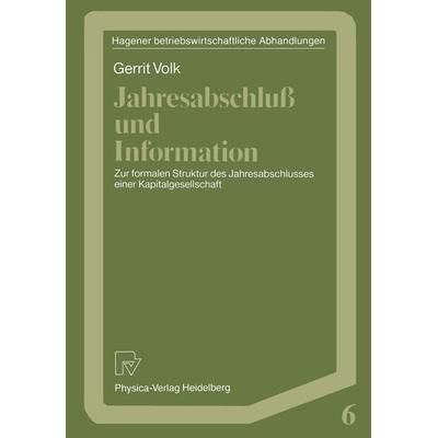 Jahresabschluß und Information, Taschenbuch von Gerrit Volk, Physica, 978-3-7908-0466-9